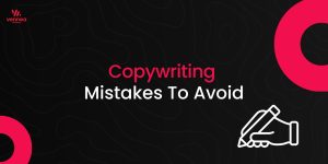 Copywriting Mistakes To Avoid